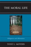 The Moral Life