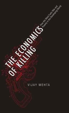The Economics of Killing - Mehta, Vijay