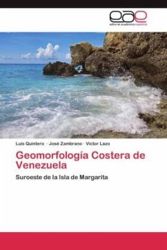 Geomorfología Costera de Venezuela - Quintero, Luis;Zambrano, José;Lazo, Victor