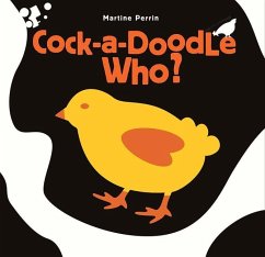 Cock-A-Doodle Who? - Perrin, Martine