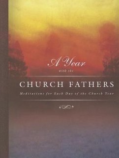 Year with the Church Fathers - Murray, Scott R