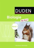5./6. Schuljahr, Schülerbuch / Duden Biologie 'Na klar!', Gesamtschule Nordrhein-Westfalen Bd.1 5./6. Schuljahr, Schülerbuch / Duden Biologie 'Na klar!', Gesamtschule Nordrhein-Westfalen Bd.1
