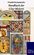 Handbuch der Glas-Malerei - Bild 1