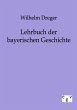 Lehrbuch der bayerischen Geschichte - Bild 1