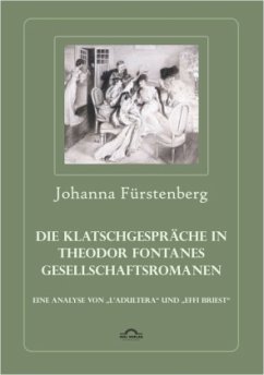 Die Klatschgespräche in Theodor Fontanes Gesellschaftsromanen - Fürstenberg, Johanna