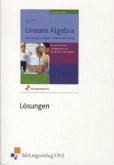 Lineare Algebra, Kerncurriculum Fachgymnasien/Berufliche Gymnasien, Ausgabe Niedersachsen, Lösungen