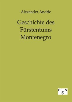 Cover Geschichte des Fürstentums Montenegro