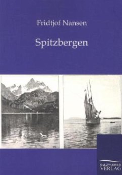 Spitzbergen - Nansen, Fridtjof