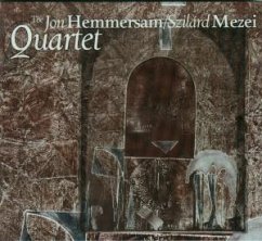 Quartet - Hemmersam,Jon/Mezei,Szilárd & Quartet