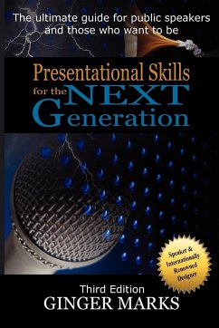 Presentational Skills for the Next Generation - Marks, Ginger