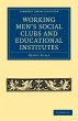 Working Men's Social Clubs and... - Bild 1