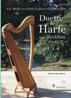 Duette für Harfe und Blockflöte, m. 1 Buch, 2 Teile - Mandelartz, Monika