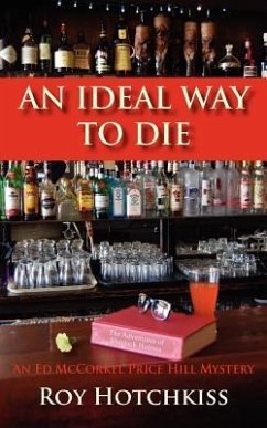 An Ideal Way to Die - Hotchkiss, Roy