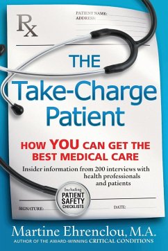The Take-Charge Patient - Ehrenclou, M. A. Martine