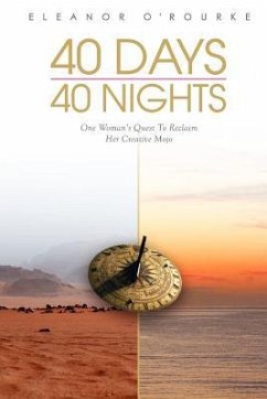 40 Days 40 Nights - O'Rourke, Eleanor Mary
