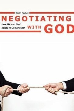 Negotiating with God - Rachel, Kevin
