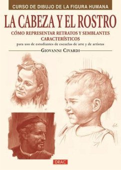 La cabeza y el rostro - Civardi, Giovanni