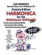 Country & Blues Harmonica for the Musically Hopeless - Gindick, Jon