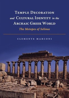 Temple Decoration and Cultural Identity in the Archaic Greek World - Marconi, Clemente