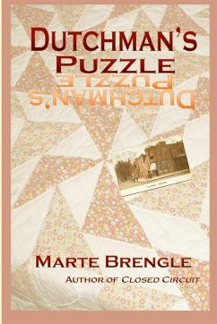 Dutchman's Puzzle - Brengle, Marte