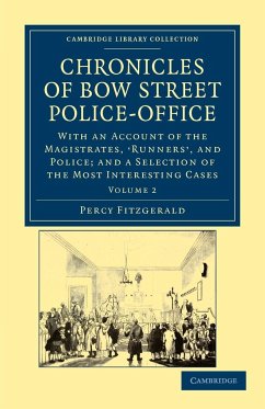 Chronicles of Bow Street Police-Office - Fitzgerald, Percy