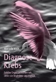 Diagnose Krebs Diagnose Krebs