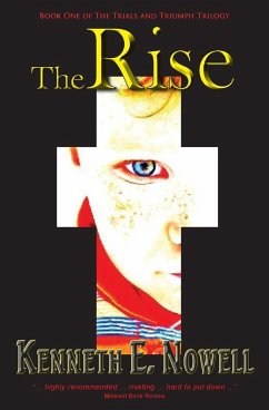 The Rise - Nowell, Kenneth E.