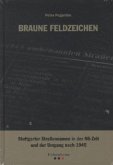 Braune Feldzeichen