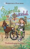 Tierkindergeschichten / Petronella Glückschuh Bd.1