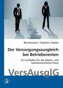 Der Versorgungsausgleich bei Betriebsrenten, m. 1 CD-ROM - Hopfner, Sebastian;Blumenstein, Meike;Heider, Benjamin