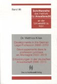 Developments in the German Legal Profession 2000-2010. Développements dans la profesion juridique en Allemagne 2000-2010. Entwicklungen in der deutschen Anwaltschaft 2000-2010 Developments in the German Legal Profession 2000-2010. Développements dans la profesion juridique en Allemagne 2000-2010. Entwicklungen in der deutschen Anwaltschaft 2000-2010