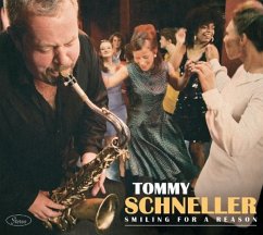 Smiling For A Reason - Schneller,Tommy