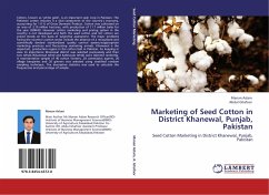 Marketing of Seed Cotton in District Khanewal, Punjab, Pakistan
