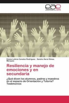 Resiliencia y manejo de emociones y en secundaria - Canales Rodriguez, Emma Leticia;Dimas Márquez, Sandra Saraí