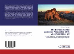 The Environmental Liabilities Associated With Unconventional Oil