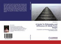 A Guide To Philosophy and Difference Of Aikido From Stages - Sentuna, Baris