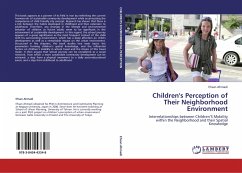 Children's Perception of Their Neighborhood Environment - Ahmadi, Ehsan