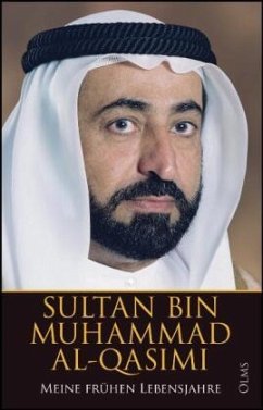 Meine frühen Lebensjahre - Qasimi, Sultan Bin Muhammad Al-