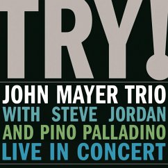 Try! - Live In Concert - Mayer,John,Trio