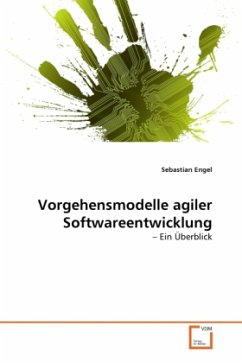 Vorgehensmodelle agiler Softwareentwicklung - Engel, Sebastian