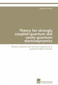 Theory for strongly coupled quantum dot cavity quantum electrodynamics - Carmele, Alexander