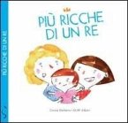 Più ricche di un re Più ricche di un re
