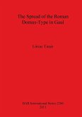 The Spread of the Roman Domus-Type in Gaul