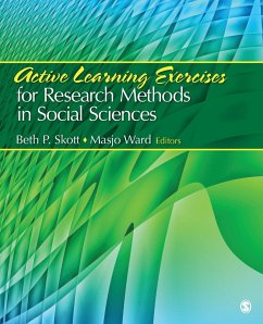 Active Learning Exercises for Research Methods in Social Sciences - Skott, Beth P.; Ward, Masjo