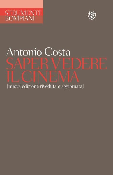 Saper vedere il cinema Saper vedere il cinema