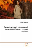 Experiences of taking part in an Mindfulness course