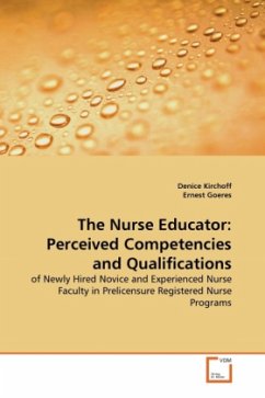 The Nurse Educator: Perceived Competencies and Qualifications - Kirchoff, Denice;Goeres, Ernest