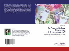 Do Foreign Dollars Discourage Entrepreneurship? - Zhang, Yifan