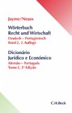 Wörterbuch Recht und Wirtschaft Band II: Deutsch - Portugiesisch. Alemao-Português / Wörterbuch Recht und Wirtschaft, Portugiesisch 2
