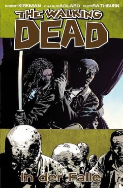 In der Falle / The Walking Dead Bd.14 - Kirkman, Robert